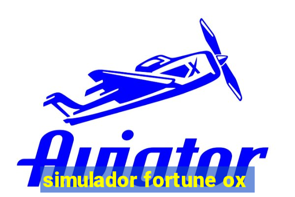 simulador fortune ox